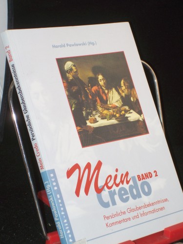 Artikelbild des Artikels “Mein Credo. - Oberursel Band. 2. / Harald Pawlowski (Hg.) “