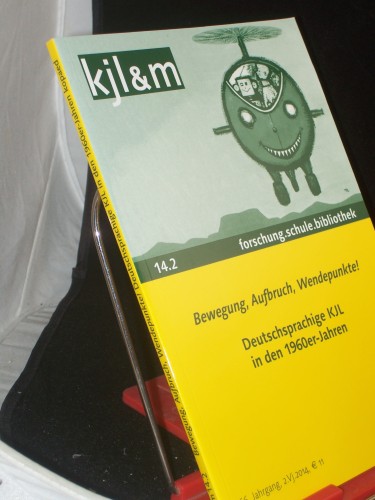 Artikelbild des Artikels “14.2, 2014, bewegung, Aufbruch, Wendepunkte, deutschsprachige KJL in
den 1960er Jahren “