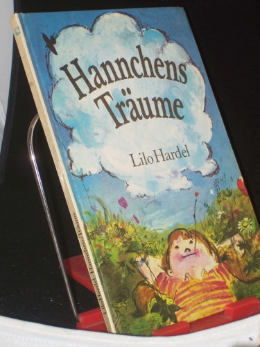Artikelbild des Artikels “Hannchens Träume / Lilo Hardel “