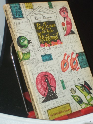 Artikelbild des Artikels “Eine Tanne ist kein Hornissennest / Hedi Hauser. Illustrationen: Angi
Petrescu-Tip?rescu “