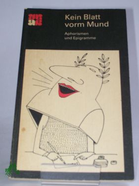 Artikelbild des Artikels “Kein Blatt vorm Mund : Aphorismen u. Epigramme / hrsg. von Eckart
Krumbholz “
