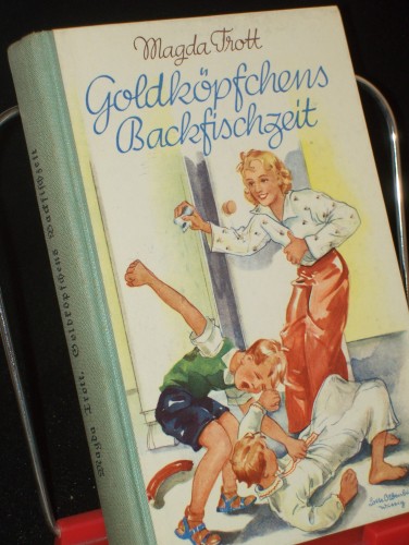 Artikelbild des Artikels “Goldköpfchens Backfischzeit : Erzählg f. junge Mädchen / Magda
Trott. Mit drei ganzseitigen Bildern von Albert Erbert. “