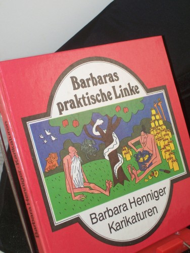 Artikelbild des Artikels “Barbaras praktische Linke : Karikaturen / von Barbara Henniger “