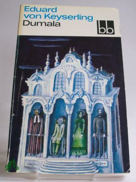 Artikelbild des Artikels “Dumala / Eduard von Keyserling “