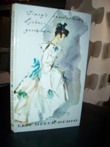 Artikelbild des Artikels “Tipsys sonderliche Liebesgeschichte : Eine Idylle aus d. alten Estland / Else Hueck-Dehio. Zeichn.: Elsbeth Schneidler-Schwarz “