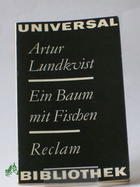 Artikelbild des Artikels “Ein Baum mit Fischen : Gedichte 1928 - 1969; aus d. Schwed. / Artur
Lundkvist “