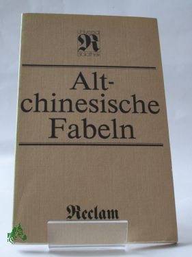 Artikelbild des Artikels “Altchinesische Fabeln : aus d. Chines. / Übertr. von Käthe Zhao u.
Senta Lewin “