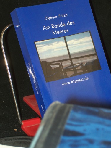 Artikelbild des Artikels “Am Rande des Meeres : www.frizztext.de / Dietmar Fritze “