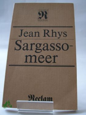 Artikelbild des Artikels “Sargassomeer : Roman / Jean Rhys. Übers. von Anna Leube “