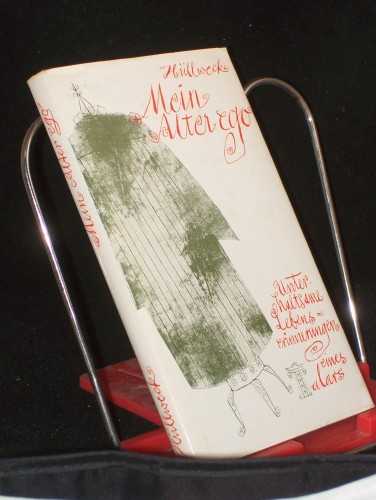 Artikelbild des Artikels “Mein alter ego : unterhaltsame Lebenserinnerungen e. Talars / hrsg. von Karl Hüllweck. [Ill.: Hans Dieter Schwarz] “
