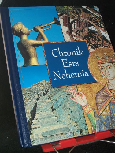 Artikelbild des Artikels “Bibel 2000||Teil: Bd. 6., Chronik; Esra; Nehemia / [Autoren Emmanuelle
Bjerkem-Hirtz... Fotos Frantisek Zvardon... Übers. aus dem Franz.:
Reinhard Tiffert] “