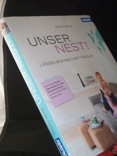 Artikelbild des Artikels “Unser Nest! : lässig wohnen mit Familie / Sarah Menz “