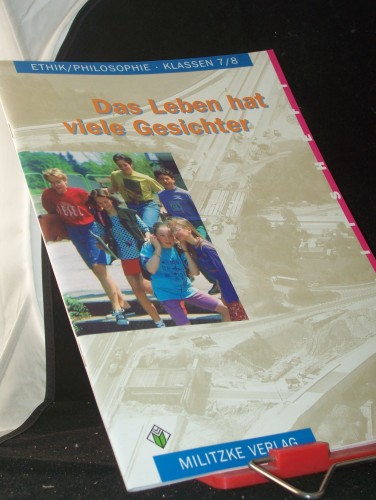 Artikelbild des Artikels “Ethik, Philosophie||Teil: Kl. 7/8., Das Leben hat viele Gesichter /
Arbeitsh. “