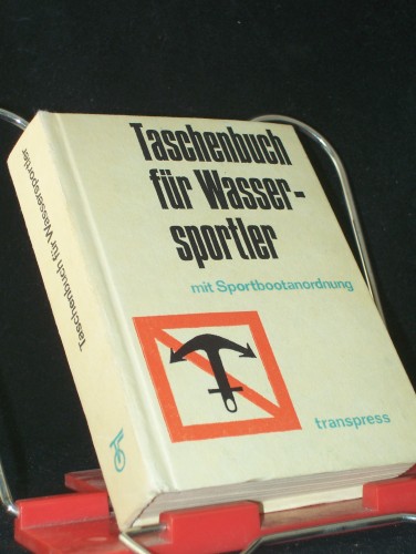 Artikelbild des Artikels “Taschenbuch für Wassersportler / von Klaus Herbert Pietsch “