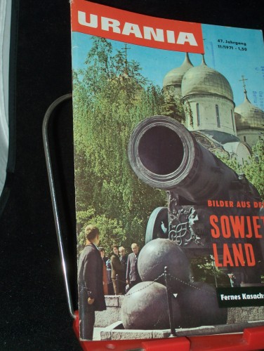 Artikelbild des Artikels “11/1971, Bilder aus dem Sowjetland, W. Weiland Dr. P. Wiesner G.
Scholz H. Meinhardt Dipl.-Enthn. H. Sting Dr. K. Bernd+ Dipl.-Ing. M.
Scheufler Prof. Dr. 0. Raus J. Popow J. Puchnatschew Dr. R. Maaz Ruth
Stolz Dr. V. Marleschki H. Meinhard “
