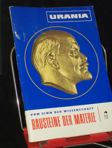 Artikelbild des Artikels “4/1970, Bausteine der Materie, W. Berthold Prof. Dr.-Ing. K.
Liebknecht Dipl.-Phil. K. Gäbler Ing. M. Rötsch Dr. R. Meier
Dipl.-Chem. E. Dahlke Dipl.-Ing. M. Scheufler Marschall der
Sowjetunion M. Sacharow Dr. A. Dost Dr. W. Schenk Prof. Dr “