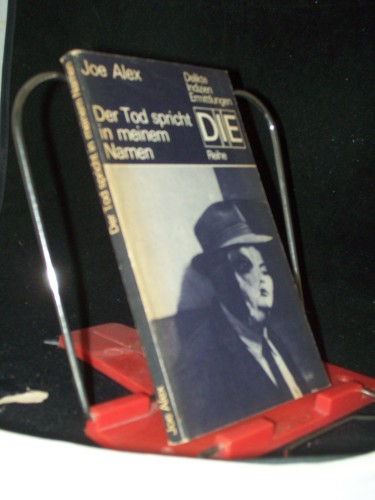 Artikelbild des Artikels “Der Tod spricht in meinem Namen / Joe Alex. Aus d. Poln. von Kurt Kelm “