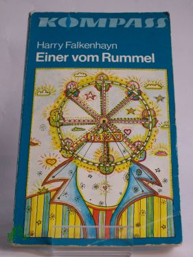Artikelbild des Artikels “Einer vom Rummel / Harry Falkenhayn “