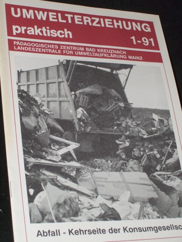 Artikelbild des Artikels “1-1991, Abfall Kehrseite der Konsumgesellschaft “