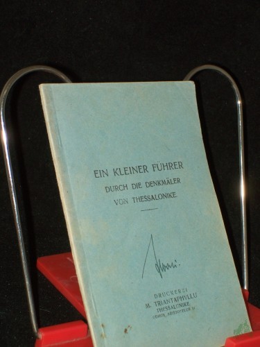 Product image of the product “Ein kleiner Führer durch die Denkmäler von Thessalonike ”