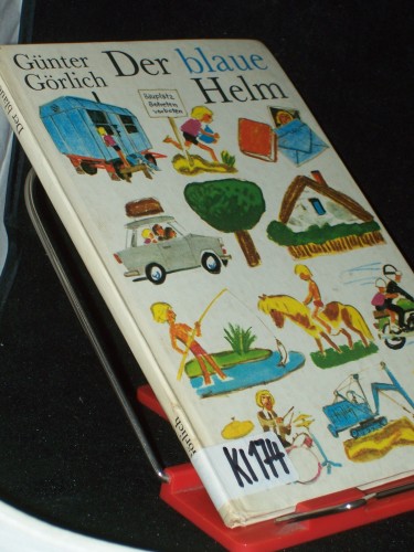 Artikelbild des Artikels “Der blaue Helm / Günter Görlich. Ill. von Bernhard Nast “