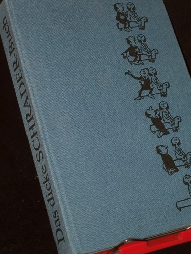 Artikelbild des Artikels “Das dicke Schrader-Buch / hrsg. von Horst Roatsch. Mit e. Nachw. von Paul Rosié. [Fotos: Helmut Fieweger] “