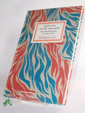 Artikelbild des Artikels “Die Welle strömt zurück / Boleslaw Prus. Mit 12 Zeichn. von Tamara
Ebert. Übers. aus d. Poln. von Christa Schubert-Consbruch u. Johannes
Jankowiak “