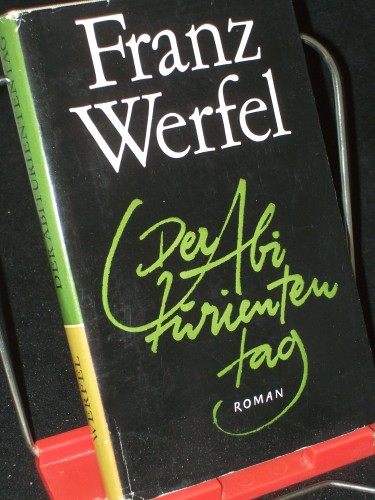 Artikelbild des Artikels “Der Abituriententag / Franz Werfel “