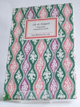 Artikelbild des Artikels “Lob des Steinquells : klassische koreanische Lyrik / aus d.
Sino-korean. übertr., nachgedichtet u. hrsg. von Ernst Schwarz “