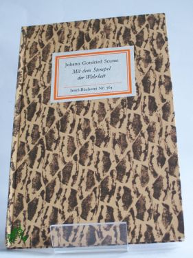 Artikelbild des Artikels “Mit dem Stempel der Wahrheit / Johann Gottfried Seume. Die Ausw. d.
Apokryphen sowie d. Worterkl. besorgte Grete Ebner-Eschenhaym “