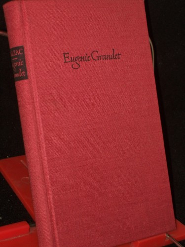 Artikelbild des Artikels “Eugenie Grandet : [aus d. Franz.] / Honore de Balzac. [Übers. von
Alice u. Hans Seifert] “