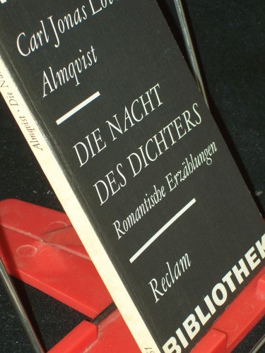 Artikelbild des Artikels “Die Nacht des Dichters : romantische Erzählungen ; [aus dem
Schwedischen] / Carl Jonas Love Almqvist. [Übers. von A. Mens. Neu
durchges. u. hrsg. von Sieglinde Mierau] “