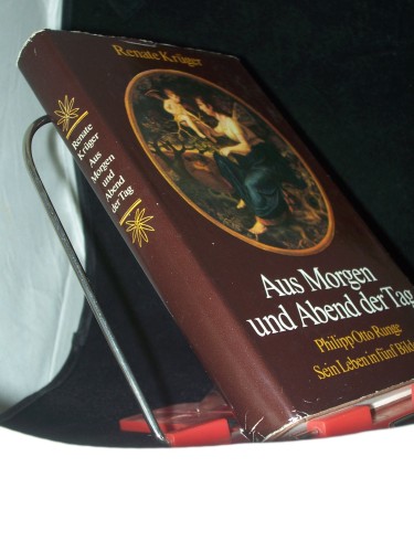 Artikelbild des Artikels “Aus Morgen und Abend der Tag : Philipp Otto Runge ; sein Leben in 5 Bildern / Renate Krüger “