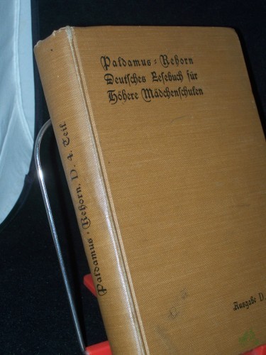 Artikelbild des Artikels “Deutsches Lesebuch Ausgabe D, für höhere Mädchenschulen, bearbeitet von dr. Karl rehorn, vierter Teil, siebentes und achtes Schuljahr “