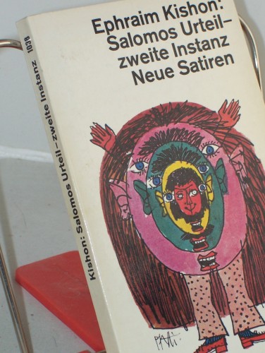 Artikelbild des Artikels “Salomos Urteil - zweite Instanz : neue Satiren / Ephraim Kishon. Dt.
von Friedrich Torberg “
