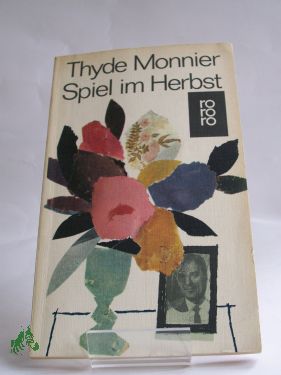 Artikelbild des Artikels “Spiel im Herbst : Roman / Thyde Monnier. Aus d. Franz. übertr. von
Irma Schauber “