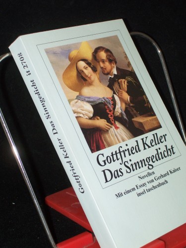 Artikelbild des Artikels “Das Sinngedicht : Novellen / Gottfried Keller. Mit einem Essay von
Gerhard Kaiser “