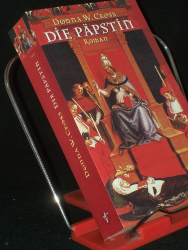 Artikelbild des Artikels “Die Päpstin : Roman / Donna W. Cross. Aus dem Amerikan. von Wolfgang Neuhaus “