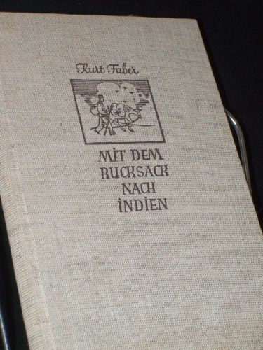 Artikelbild des Artikels “Mit dem Rucksack nach Indien / Kurt Faber “
