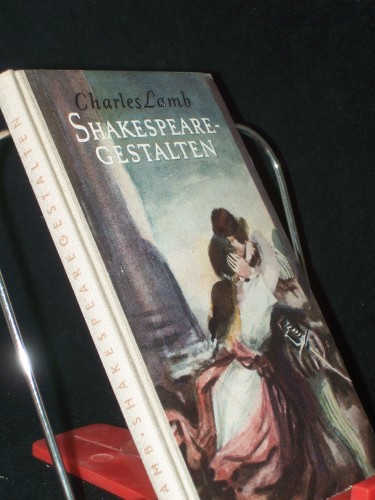 Artikelbild des Artikels “Shakespeare-Gestalten / Charles Lamb ; Mary Lamb. Aus d. Engl. übertr. von Gisela Reichel. Mit Federzeichn. von Herbert Wohlert “