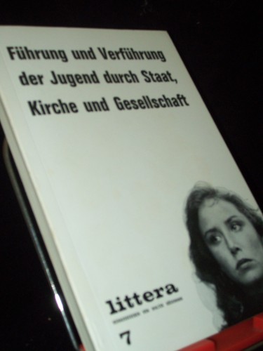 Artikelbild des Artikels “Führung und Verführung der Jugend durch Staat, Kirche und
Gesellschaft / [Hrsg.: Walter Böckmann] “