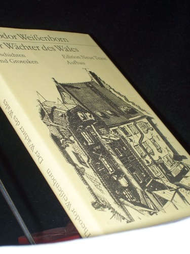 Artikelbild des Artikels “Der Wächter des Wales : Geschichten u. Grotesken / Theodor Weißenborn. [Mit e. Nachbemerkung von Kristian Schlosser] “