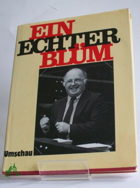 Artikelbild des Artikels “Ein echter Blüm : e. kleine Sammlung heiterer Skizzen / hrsg. von Herbert F. Brall “