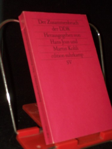 Artikelbild des Artikels “Der Zusammenbruch der DDR : soziologische Analysen / hrsg. von Hans Joas und Martin Kohli “