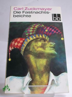 Artikelbild des Artikels “Die Fastnachtsbeichte / Carl Zuckmayer “