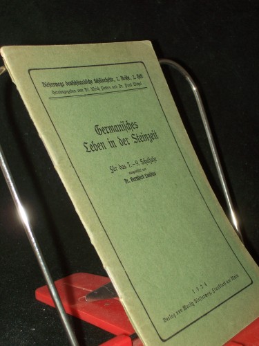 Artikelbild des Artikels “Germanisches Leben in der Steinzeit : Für d. 7.-9. Schulj. / ausgew. Bernhard Lundius “