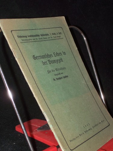 Artikelbild des Artikels “Germanisches Leben in der Bronzezeit : Für d. Mittelstufe / dargest. Bernhard Lundius “