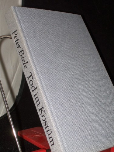 Artikelbild des Artikels “Tod im Kostüm : e. Komödiantengeschichte / Peter Biele “