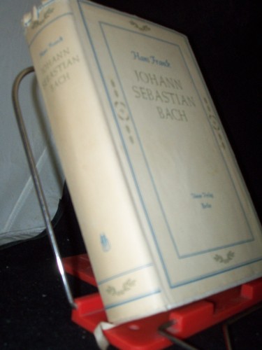 Artikelbild des Artikels “Johann Sebastian Bach : Die Geschichte seines Lebens / Hans Franck “