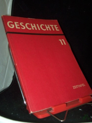 Artikelbild des Artikels “Geschichte Teil: Klasse 11. / Zeittafel “
